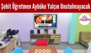Şehit Öğretmen Aybüke Yalçın Unutulmayacak