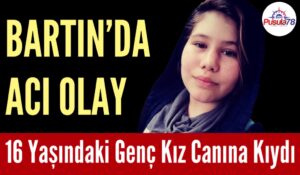 16 Yaşındaki Genç Kız Canına Kıydı
