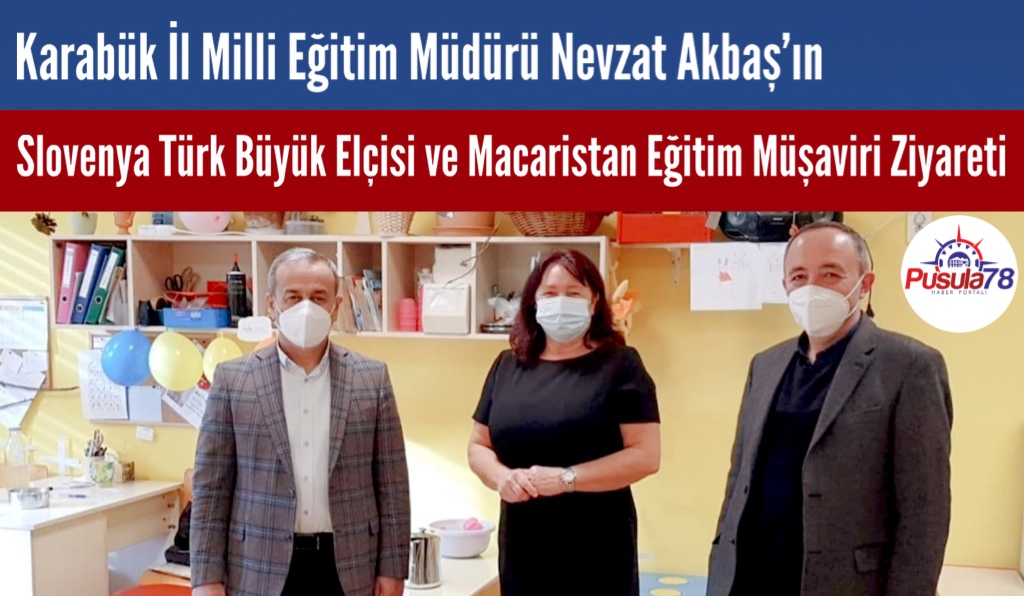 Slovenya Türk Büyük elçisi ve Macaristan Eğitim Müşaviri Ziyareti
