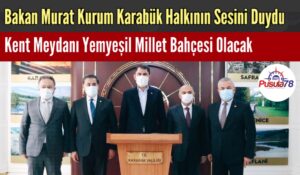 Bakan Kurum’dan Karabük’e Müjde