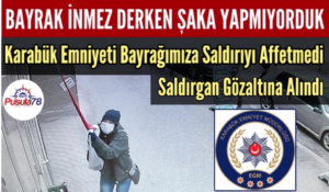 Bayrak İnmez Derken Şaka Yapmıyorduk