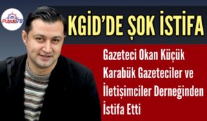KGİD’DE ŞOK İSTİFA
