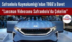 Safranbolu Kaymakamlığı’ndan TOGG’a Davet
