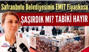 Safranbolu Belediyesinin EMITT Fiyaskosu