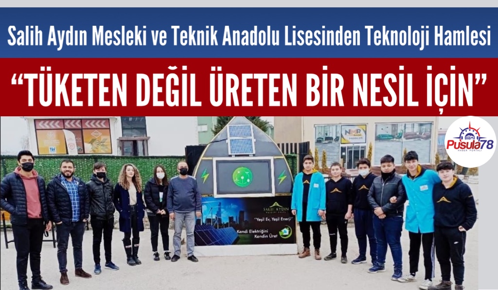 Salih Aydın Mesleki ve Teknik Anadolu Lisesinden Teknoloji Hamlesi