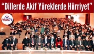 Dillerde Akif Yüreklerde Hürriyet