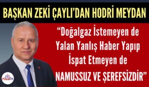 Yenice Belediye Başkanı Zeki Çaylı’dan Hodri Meydan