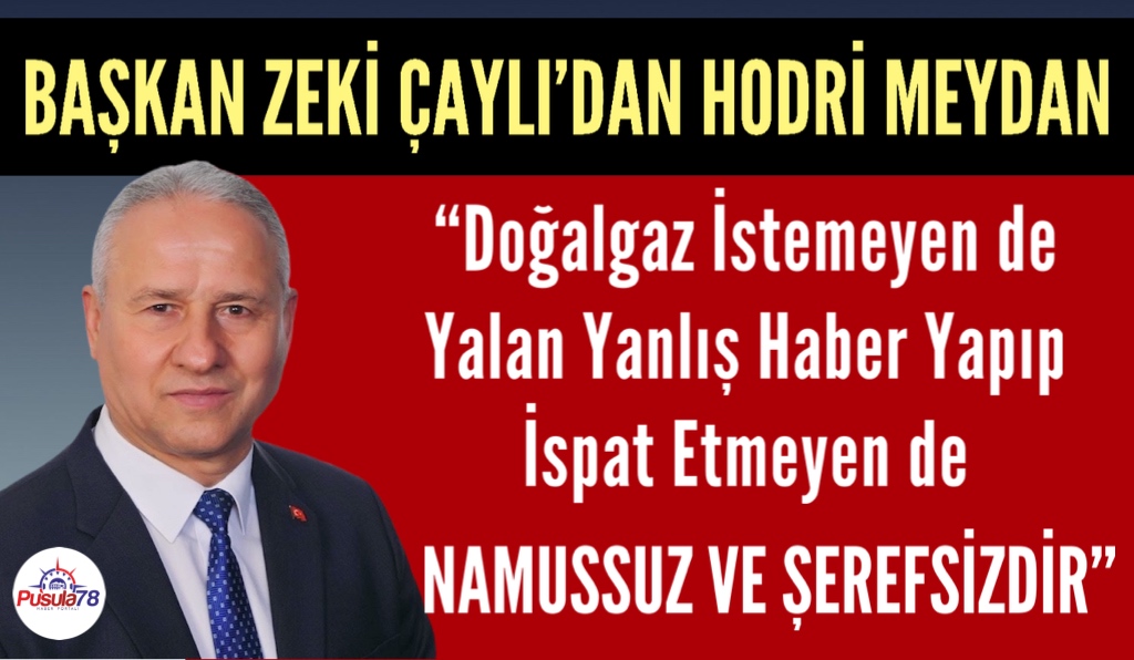 Yenice Belediye Başkanı Zeki Çaylı’dan Hodri Meydan