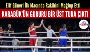Karabük’ün Gururu Elif Güneri Bir Üst Tura Çıktı