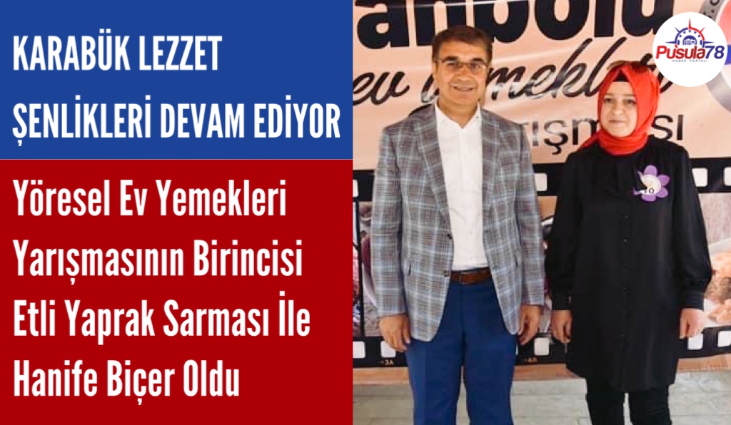Karabük Lezzet Şenlikleri Kapsamında Yöresel Ev Yemekleri Yarışması Düzenlendi