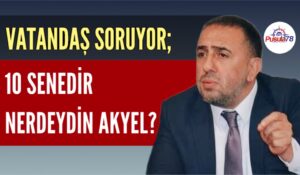 ON SENEDİR NERDEYDİN AKYEL?