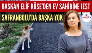 BAŞKAN ELİF KÖSE’DEN EV SAHİBİNE JEST