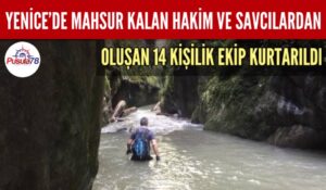 İZİNSİZ DOĞA GEZİSİNDE MAHSUR KALDILAR