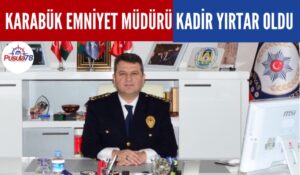 SİVAS POMEM MÜDÜRÜ KARABÜK İL EMNİYET MÜDÜRÜ OLDU
