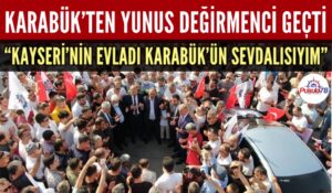 ÖZÇELİK İŞ GENEL BAŞKANI YUNUS DEĞİRMENCİ KARABÜK ZİYARETİNİ TAMAMLADI