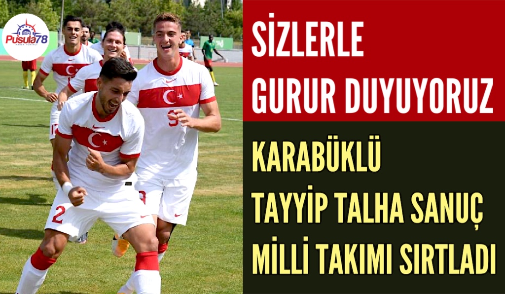 KARABÜKLÜ TAYYİP MİLLİ TAKIMI SIRTLADI