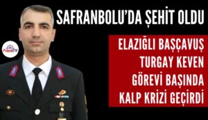 BAŞÇAVUŞ GÖREVİ BAŞINDA KALP KRİZİ GEÇİRDİ