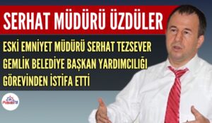 GEMLİK BELEDİYESİ’NDE İSTİFA ŞOKU