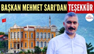 BAŞKAN MEHMET SARI’DAN TEŞEKKÜR