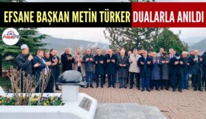 METİN TÜRKER KABRİ BAŞINDA DUALARLA ANILDI