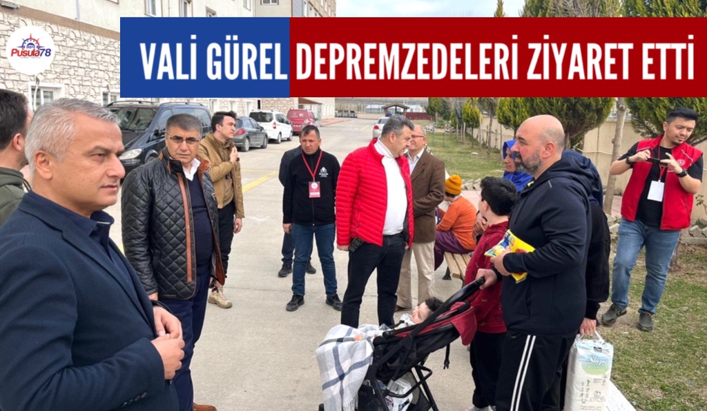 VALİ GÜREL DEPREMZEDE MİSAFİRLERİ ZİYARET ETTİ
