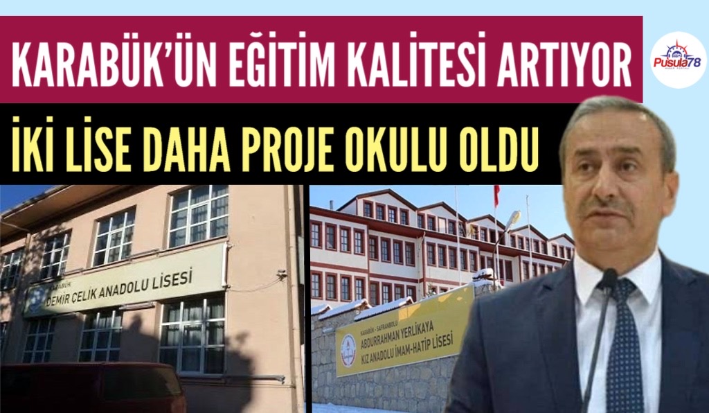 KARABÜK’ÜN EĞİTİM KALİTESİ ARTIYOR