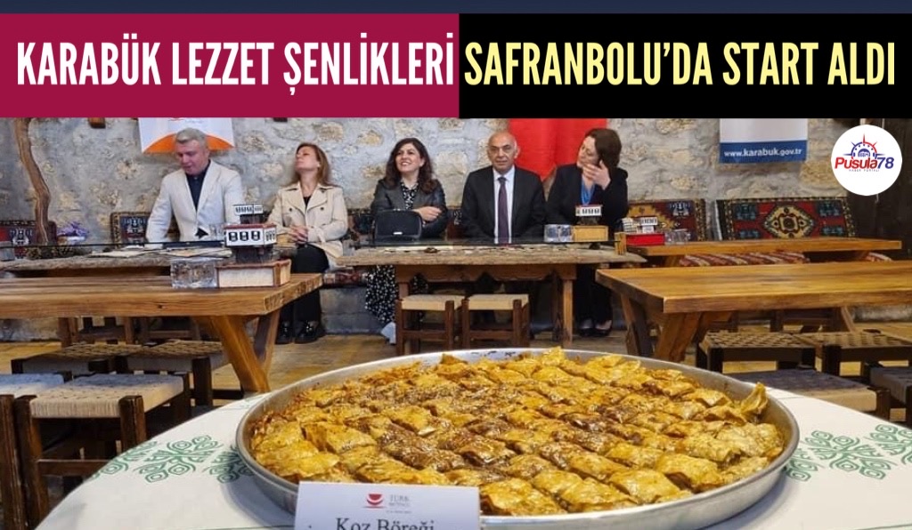 KARABÜK LEZZET ŞENLİKLERİ YÖRÜK KÖYÜ’NDE START ALDI