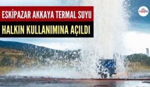 ESKİPAZAR AKKAYA TERMAL SUYU HALKIN KULLANIMINA AÇILDI