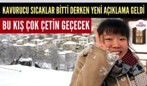 BU KIŞ ÇOK ÇETİN GEÇECEK
