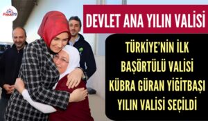 DOÇ. DR. KÜBRA GÜRAN YİĞİTBAŞI YILIN VALİSİ SEÇİLDİ