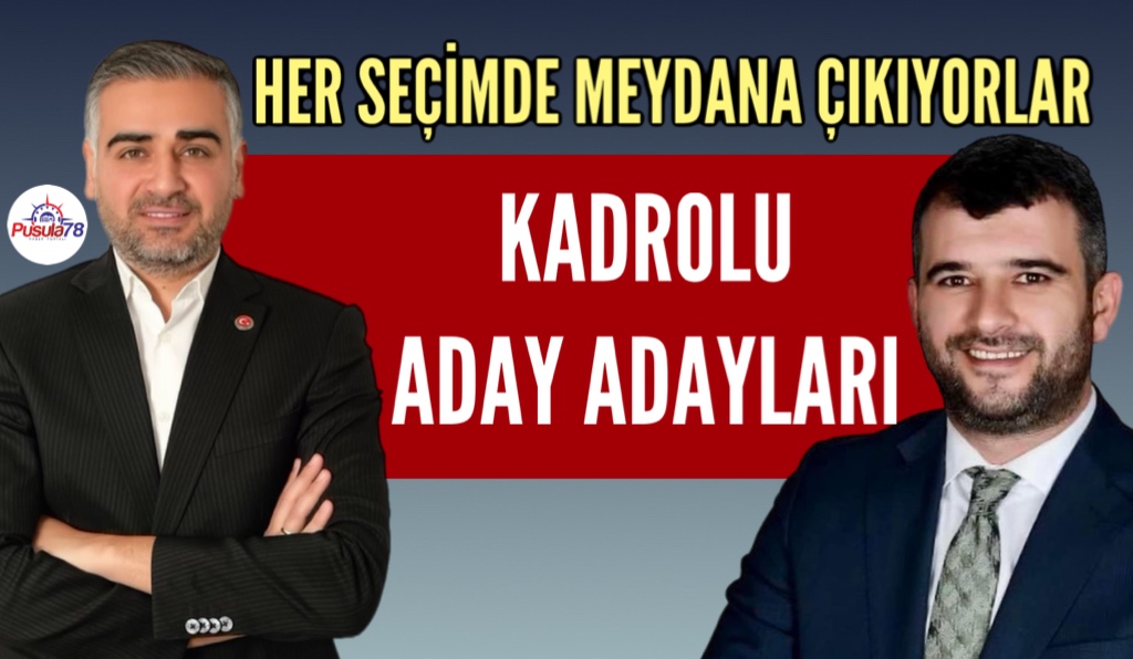 KADROLU ADAY ADAYLARI