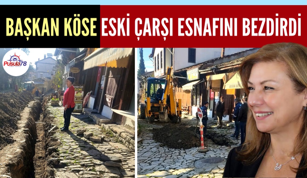 BAŞKAN KÖSE ÇARŞI ESNAFINI BEZDİRDİ