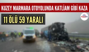 KUZEY MARMARA OTOYOLUNDA KATLİAM GİBİ KAZA
