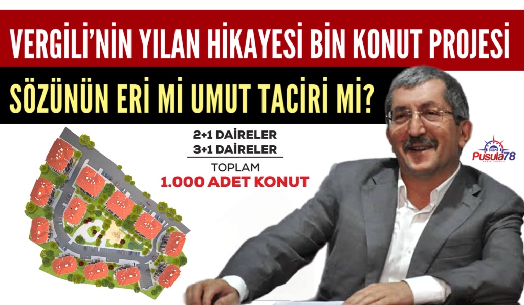 VERGİLİ’NİN YILAN HİKAYESİ BİN KONUT PROJESİ