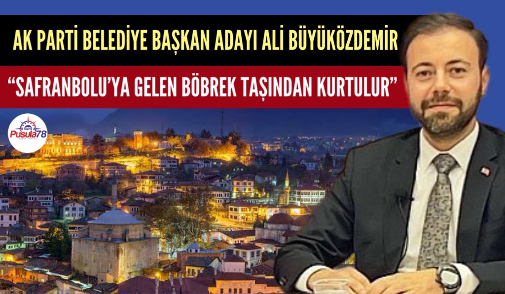 SAFRANBOLU’YA GELEN BÖBREK TAŞINDAN KURTULUR