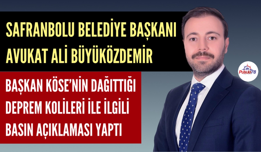SAFRANBOLU BELEDİYE BAŞKAN ADAYI ALİ BÜYÜKÖZDEMİR’İN BASIN AÇIKLAMASI