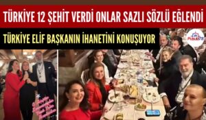 TÜRKİYE ELİF BAŞKANIN İHANETİNİ KONUŞUYOR