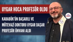 UYGAR HOCA PROFESÖR OLDU