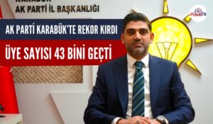 AK PARTİ KARABÜK’TE REKOR KIRDI