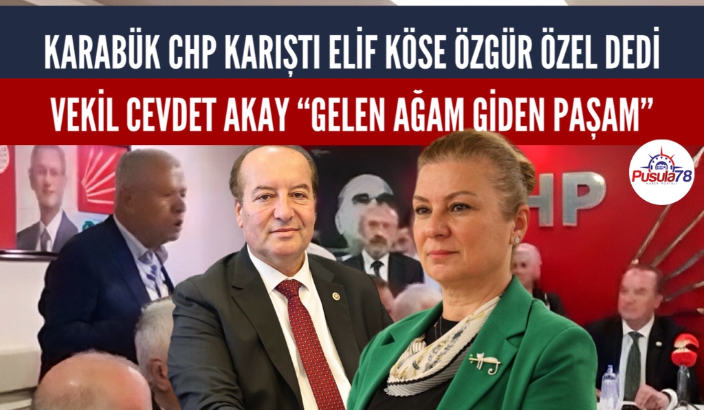 KARABÜK CHP KARIŞTI